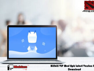 Bilibili VIP Mod Apk 232 Free Download Latest Version